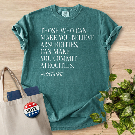 Voltaire Quote - Comfort Colors 1717