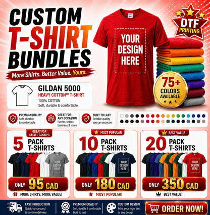 CUSTOM T-SHIRT BUNDLES  - Gildan® 5000