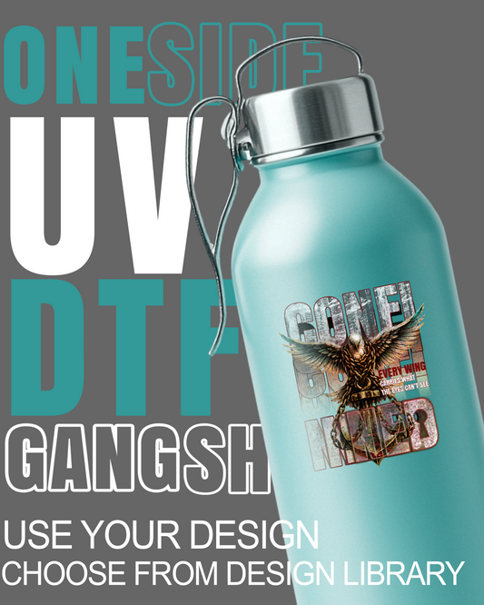 ONE SIDE UV DTF TRANSFERS (STICKERS) - BUILD YOUR GANG SHEET